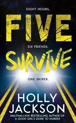 Five Survive | 0:e upplagan Expressleverans