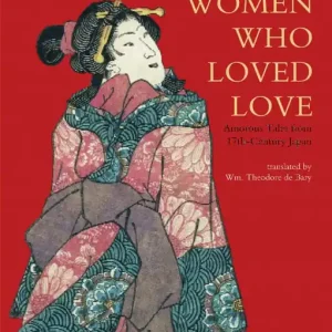 Five Women Who Loved Love: Amorous Tales from 17th-Century Japan | 0:e upplagan I lager