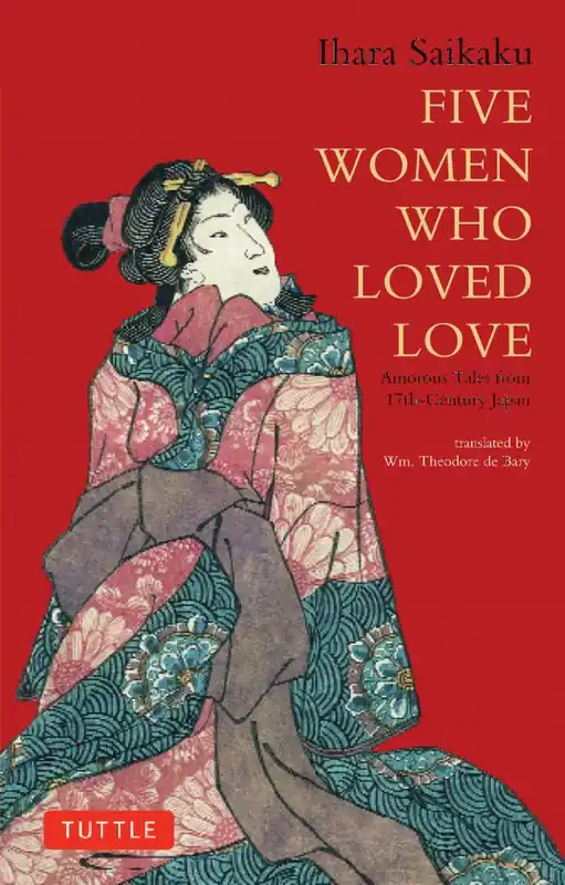 Five Women Who Loved Love: Amorous Tales from 17th-Century Japan | 0:e upplagan I lager
