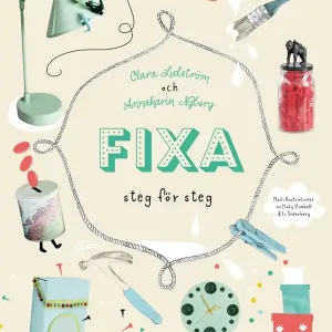 Begränsad tid Fixa : steg för steg | 1:a upplagan