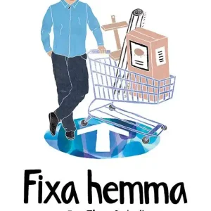 Fynd Fixa hemma | 0:e upplagan