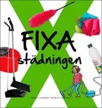 Begränsad tid FIXA Städningen | 0:e upplagan