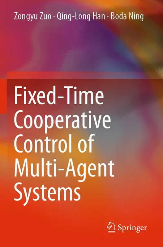 Fixed-Time Cooperative Control of Multi-Agent Systems | 1:a upplagan Snabb frakt
