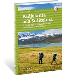 Bästa pris Fjällvandra i Padjelanta och Sulitelma | 1:a upplagan