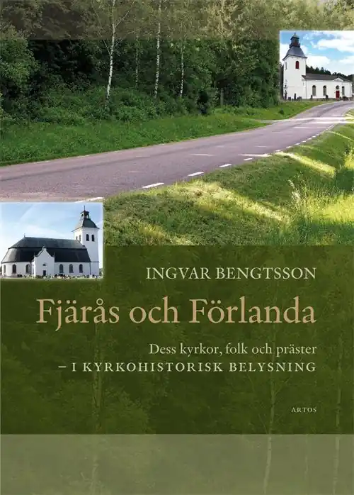 Fjärås och Förlanda. Dess kyrkor, folk och präster | 0:e upplagan Rabatter