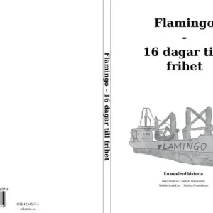 Flamingo - 16 dagar till frihet | 0:e upplagan Köp nu
