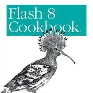 Flash 8 Cookbook | 1:a upplagan Endast idag