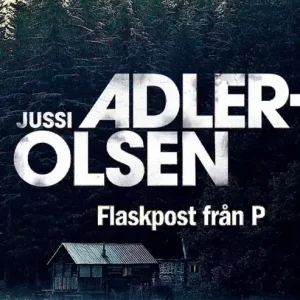 Flaskpost från P | 0:e upplagan Snabb leverans