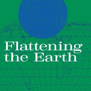 Flattening the Earth | 0:e upplagan Beställ idag