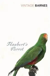 Flaubert's Parrot | 0:e upplagan Fri frakt