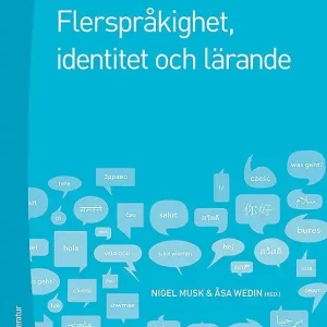 Flerspråkighet, identitet och lärande | 1:a upplagan Billigare
