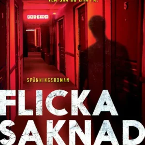 Flicka saknad | 0:e upplagan Lågt pris
