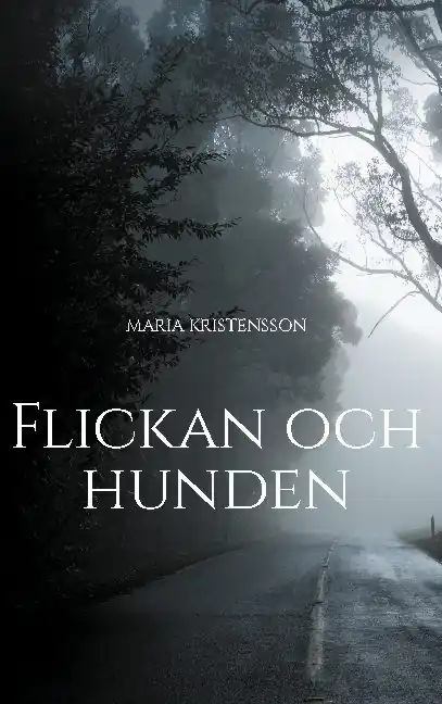 Flickan och hunden | 1:a upplagan Köp nu