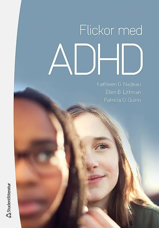 Utförsäljning Flickor med ADHD - Hur de känner och varför de gör som de gör | 2:a upplagan