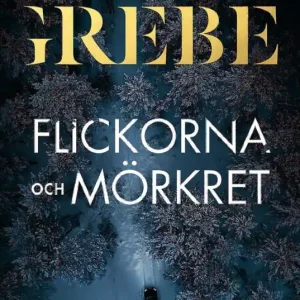 Flickorna och Mörkret | 0:e upplagan Fri frakt