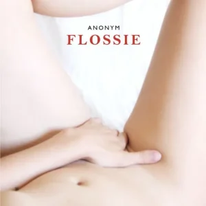 Begränsad tid Flossie : en sextonårig Venus | 0:e upplagan