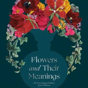 Flowers and Their Meanings | 0:e upplagan Reapris
