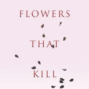 Köp online Flowers That Kill | 0:e upplagan
