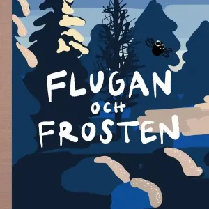Fynd Flugan och frosten | 1:a upplagan