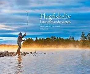 Flugfiskeliv i strömmande vatten | 1:a upplagan Köp nu