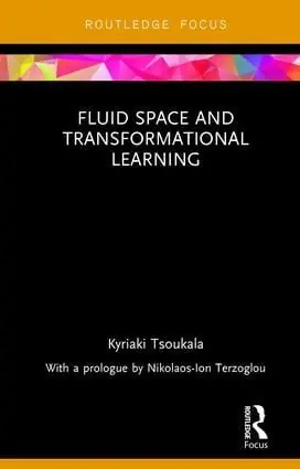 Fluid space and transformational learning | 1:a upplagan Köp online