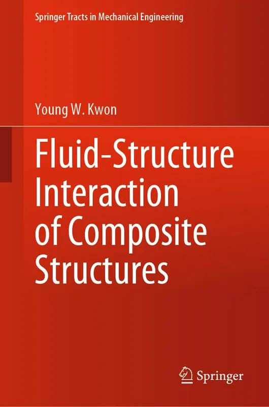 Begränsad tid Fluid-Structure Interaction of Composite Structures | 1:a upplagan