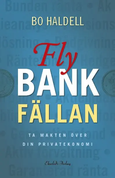 Fly bankfällan. Ta makten över din privatekonomi | 1:a upplagan Rea