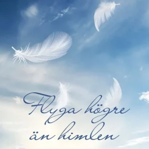Flyga högre än himlen | 0:e upplagan Endast idag