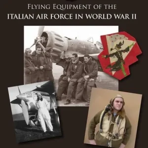 Rabatter Flying equipment of the italian air force in world war ii - flight suits * | 0:e upplagan