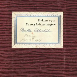 Flykten 1943 - en ung kvinnas dagbok | 1:a upplagan Expressleverans