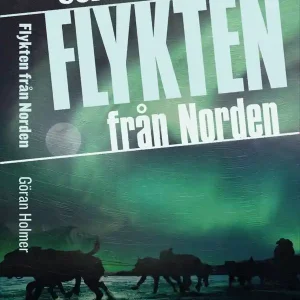 Flykten från Norden | 0:e upplagan Beställ nu
