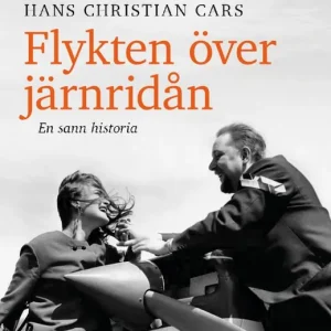 Extra rabatt Flykten över järnridån | 1:a upplagan