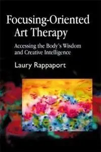 Focusing-oriented Art Therapy | 0:e upplagan Endast idag