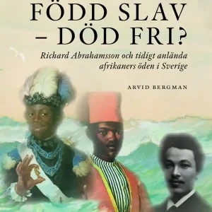 Bästa pris Född slav - död fri? | 1:a upplagan