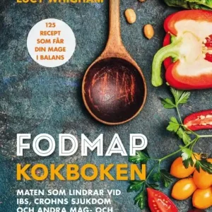 Beställ nu FODMAP kokboken : 125 recept som får din mage i balans | 2:a upplagan