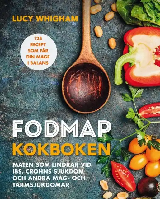 Beställ nu FODMAP kokboken : 125 recept som får din mage i balans | 2:a upplagan
