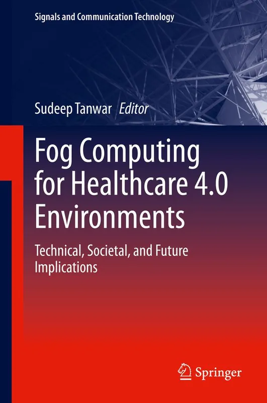 Säker betalning Fog Computing for Healthcare 4.0 Environments | 1:a upplagan