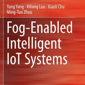 Beställ idag Fog-Enabled Intelligent IoT Systems | 1:a upplagan