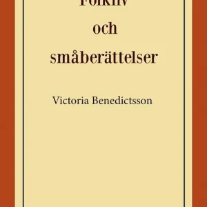 Folkliv och småberättelser | 0:e upplagan I lager