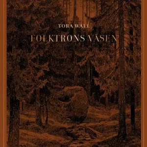 Folktrons väsen : Encyklopedi | 0:e upplagan Begränsat antal