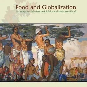 Food and Globalization | 0:e upplagan Rea