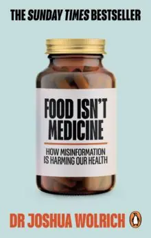 Bästa pris Food Isn't Medicine | 0:e upplagan