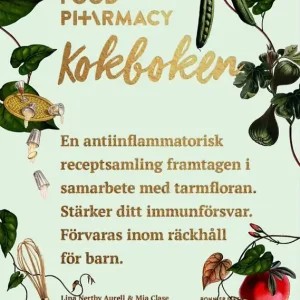 I lager Food Pharmacy : kokboken | 0:e upplagan