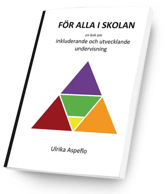 För alla i skolan :en bok om inkluderande och utvecklande undervisning | 1:a upplagan Billigare
