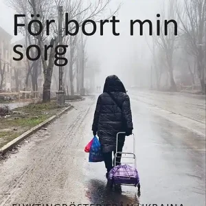 Nedsatt pris För bort min sorg | 1:a upplagan