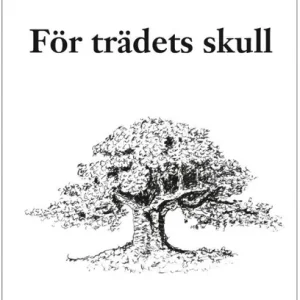 För trädets skull | 1:a upplagan Billig