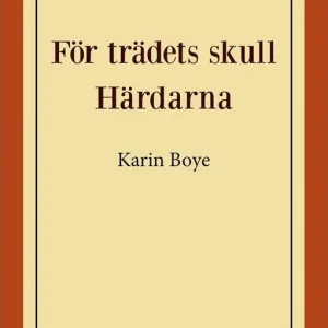 För trädets skull ; Härdarna | 0:e upplagan Expressleverans
