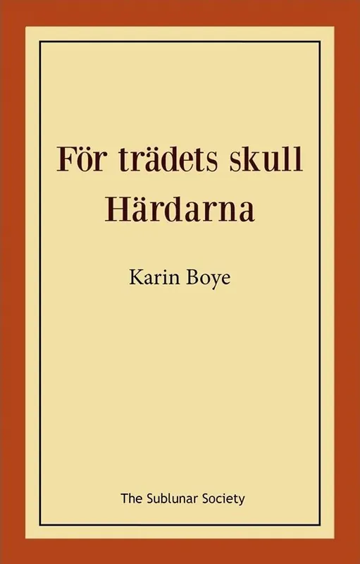 För trädets skull ; Härdarna | 0:e upplagan Expressleverans