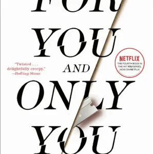 For You and Only You: A Joe Goldberg Novel | 0:e upplagan Billigare
