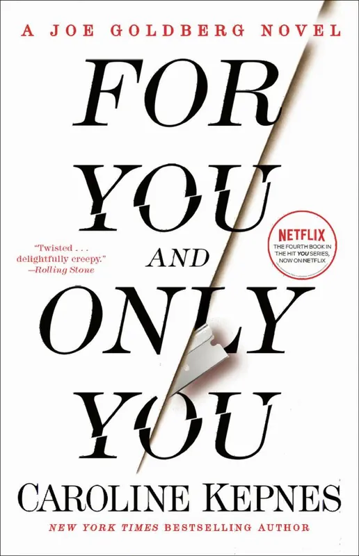 For You and Only You: A Joe Goldberg Novel | 0:e upplagan Billigare